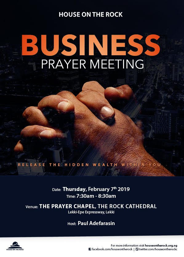 House On The Rock Business Persons' Prayer Meeting.