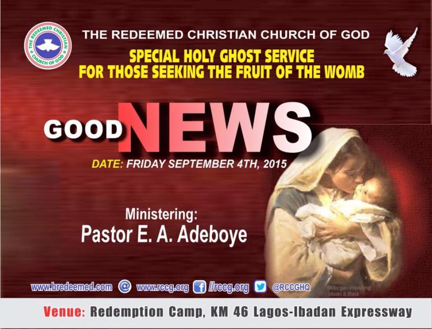 September 2015 RCCG Special Holy Ghost Service. Theme: Good News