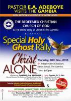 2015 RCCG Gambia Special Holy Ghost Rally. Theme: In Christ Alone