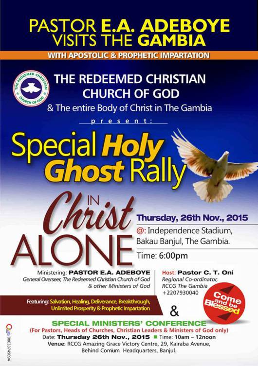 2015 RCCG Gambia Special Holy Ghost Rally. Theme: In Christ Alone