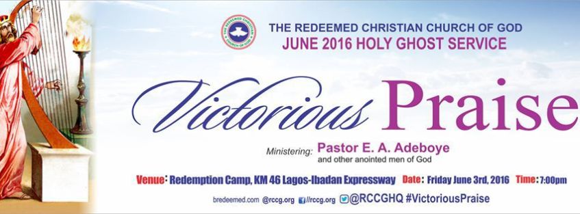 Victorious Praise. RCCG June 2016 Holy Ghost Service.