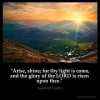 Isaiah_60-1: Arise, shine; for thy light is come, and the glory of the LORD is risen upon thee