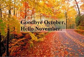 Welcome To The Month Of November!
