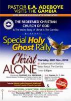 2015 RCCG Gambia Special Holy Ghost Rally. Theme: In Christ Alone