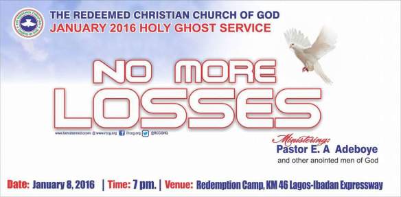 RCCG January 2016 Holy Ghost Service. No More Losses