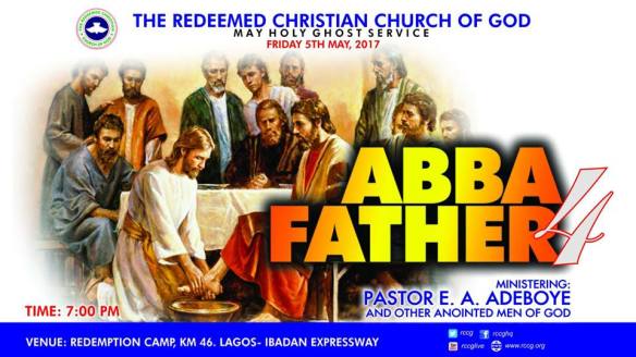 RCCG-May-2017-Holy-Ghost-Service.-THEME-ABBA-FATHER-4-1