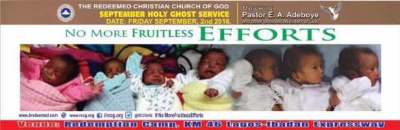 No More Fruitless Efforts. RCCG September 2016 Holy Ghost Service.