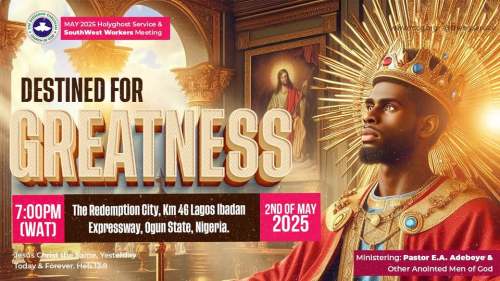 May 2025 RCCCG Holy Ghost Service and South West Workers Meeting